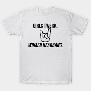 women headbang T-Shirt